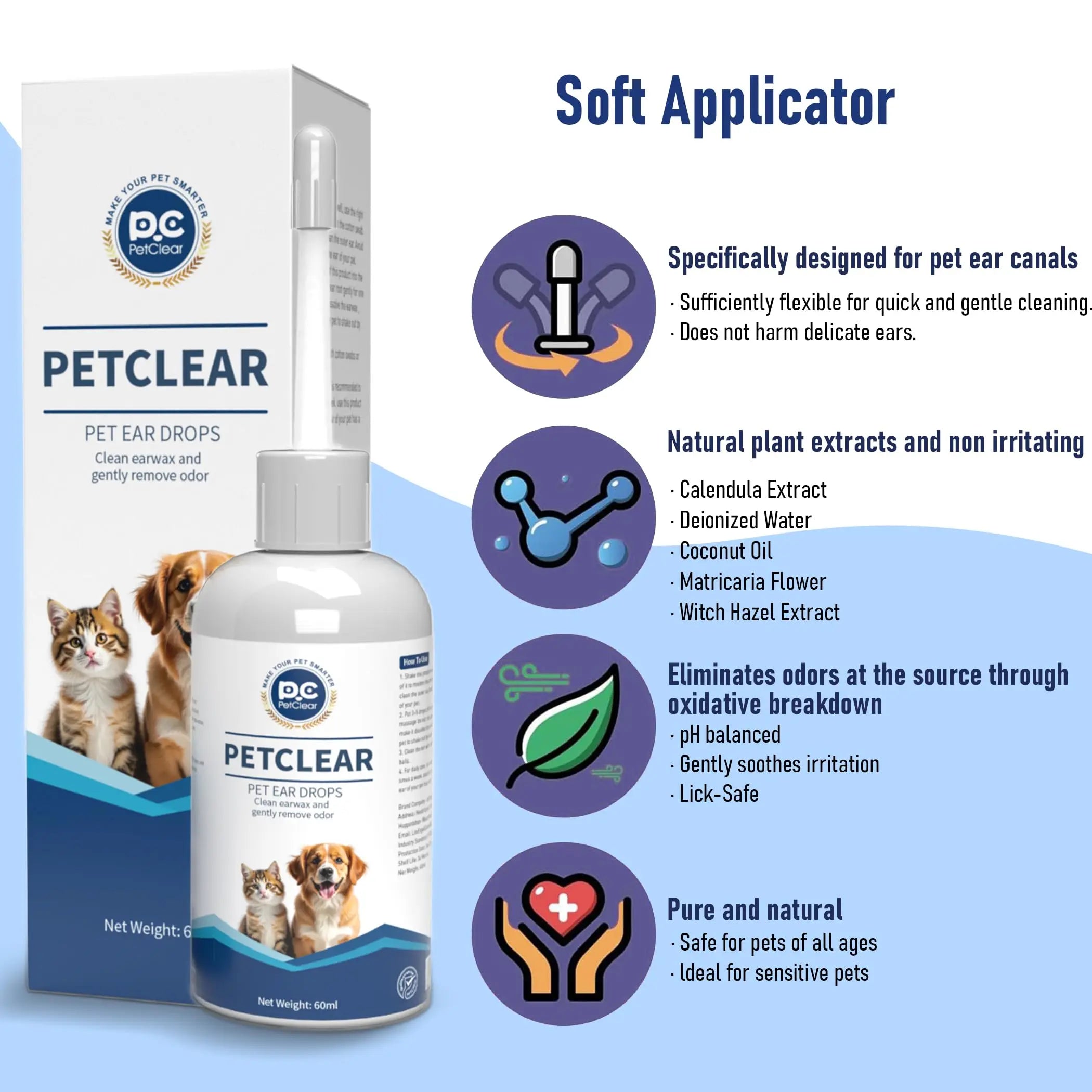 PetClear 60ml Natural Ear Drops - Dogs Cats Ear Care, Mite/Wax/Odor Removal, Itch Relief, No Stinging/Residue, Soft Dropper